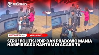 SERU! Politisi PDIP dan Prabowo Mania Hampir Baku Hantam di Acara Tv