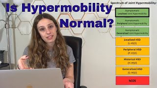 hEDS, HSD, Hypermobility differences | Is HYPERMOBILITY NORMAL?