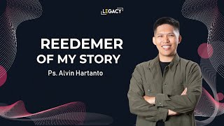 Online Service 9 November 2024 | Redeemer of My Story | Ps. Alvin Hartanto