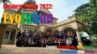 Business Vision 2022: Evolusi 17 Tahun Bisnis & Technopreneurship di Bidang Computing di Indonesia