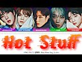 ONE PACT (원팩트) - 'Hot Stuff (멋진 거)' Color Coded Lyrics [HAN / ROM / ENG]