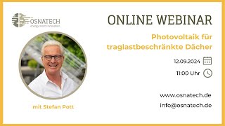 PHOTOVOLTAIK FÜR TRAGLASTBESCHRÄNKTE DÄCHER | OSNATECH SUNMAN Webinar