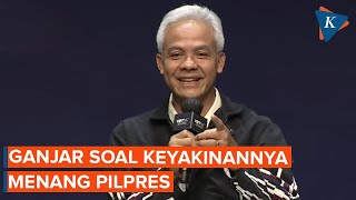 Ganjar Saat Ditanya Seberapa Yakin Menang Pilpres