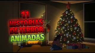 11 Historias de Terror Reales Animadas