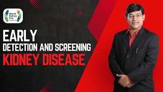 Early Detection \u0026 Screening of Kidney Disease - Dr. Mayur Makasana | World Kidney Day