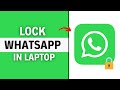 How to Lock WhatsApp in Laptop with Pin (NEW FEATURE)