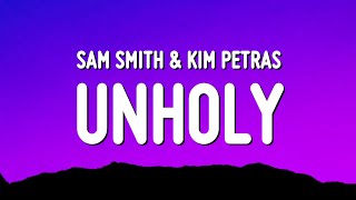 Download Sam Smith - Unholy (Lyrics) ft. Kim Petras mp3