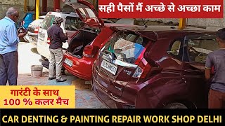 Car Denting \u0026 Painting Delhi | Car Denting \u0026 Painting  #cardentingpainting #carpainting