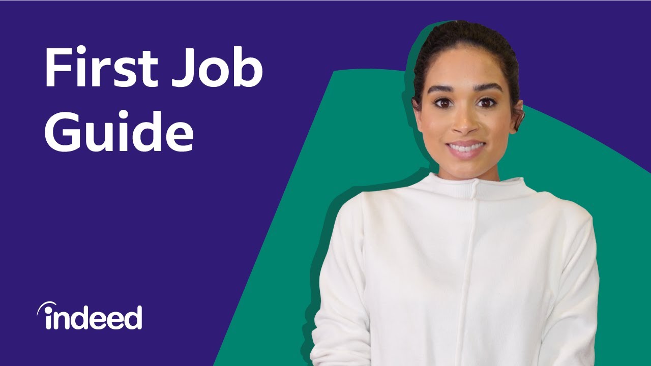 First Job Guide: How To Get A Job - No Experience Necessary! | Indeed ...