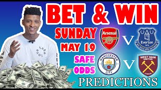 Football Prediction Today 19-05-2024 |  Betting tips Today | England Premier League