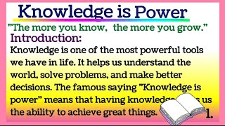 Knowledge is Power Essay Writing or Speech in English with reading 400 Words by Smile Please World