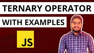 JavaScript #19 Ternary Operator & One Line if Statement & Examples