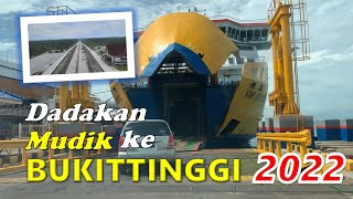 MUDIK KE BUKITTINGGI 2022