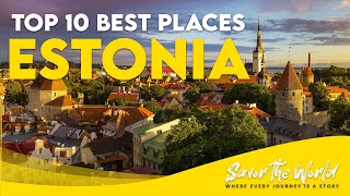 Estonia: 10 Amazing Places to Explore in This Small Wonderland
