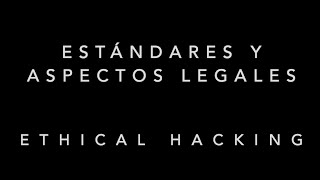 Estándares y Aspectos Legales