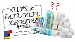 Zététique et journalisme - #2-08 - Pseudo-science et raccourcis