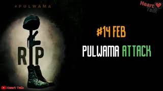 Pulwama Attack Status Video 2021 |New Whatsapp Status |