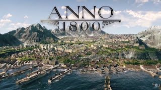 Anno 1800 Campaign #03 The Demolitions Expert - Full Game Let's Play [English FullHD 60 FPS]