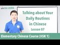 Talking about your daily routines in Chinese | HSK 1 - Lesson 07 (Clip) - Learn Mandarin Chinese