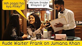 Waiter Prank on Jumana Khan - Tik Tok Celebrity | Prank in Dubai