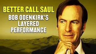 Better Call Saul - How Bob Odenkirk Perfected Jimmy McGill