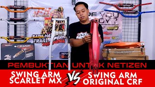 REVIEW #SWINGARM MODEL KTM CRF 60CM SCARLET MX | BENERAN LEBIH RINGAN SLUR