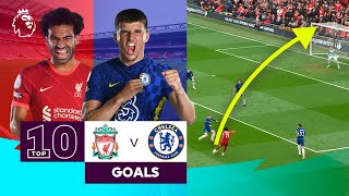 10 STUNNING Liverpool vs Chelsea goals | Premier League | Mohamed Salah & Mason Mount