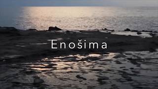 Enošima - Japonija  , Gražiausioji sala netoli Tokijo