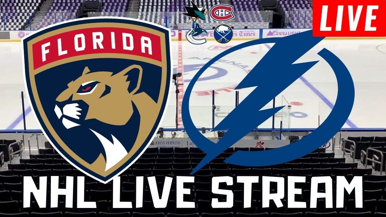 NHL STREAMS: Panthers Vs Lightning - Canucks Vs Sabres - Sharks Vs Habs ...