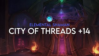 City of Threads +14 | Elemental Stormbringer Shaman