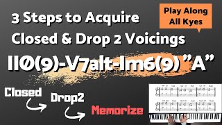 【一緒に弾いて覚える】IIm7b5(9) - V7(b9, b13) - Im6(9) Closed \u0026 Drop2 Voicing転回形「A」