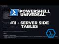PowerShell Universal 2026 - Part 11 : Server side data tables