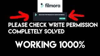 Filmora 9 "Please Check Write Permission Solved" 2019