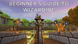 BEGINNER'S GUIDE to Wizard101's First Arc!