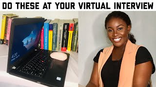 HOW TO ACE YOUR VIRTUAL INTERVIEW; DO'S AND DON'TS AT ONLINE INTERVIEWS