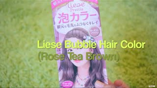 [DEMO/REVIEW] Liese Prettia Bubble Hair Color (Rose Tea Brown) - aleleksm.