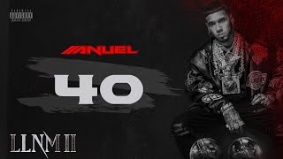 Anuel AA - 40 (Visualizer Oficial) | LLNM2