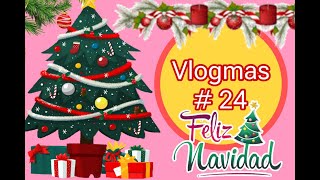 VLOGMAS # 24 FELIZ NAVIDAD 7 COMO FUÉ MI NOCHE NAVIDEÑA MIS CUTUTUY / ACÁ LES CUENTO TODO