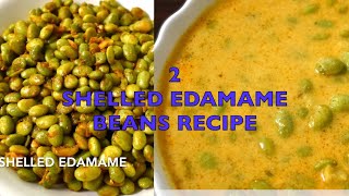 2 SHELLED EDAMAME BEANS RECIPE/SHELLED EDAMAME BEANS RECIPEEDAMAME BEANS COCONUT CURRY RECIPE