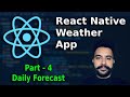 Build a Weather App in React Native (Part 4: Daily Forecast)
