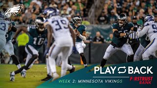 Relive the Week Two Victory Against the Minnesota Vikings | Philadelphia Eagles Play Back
