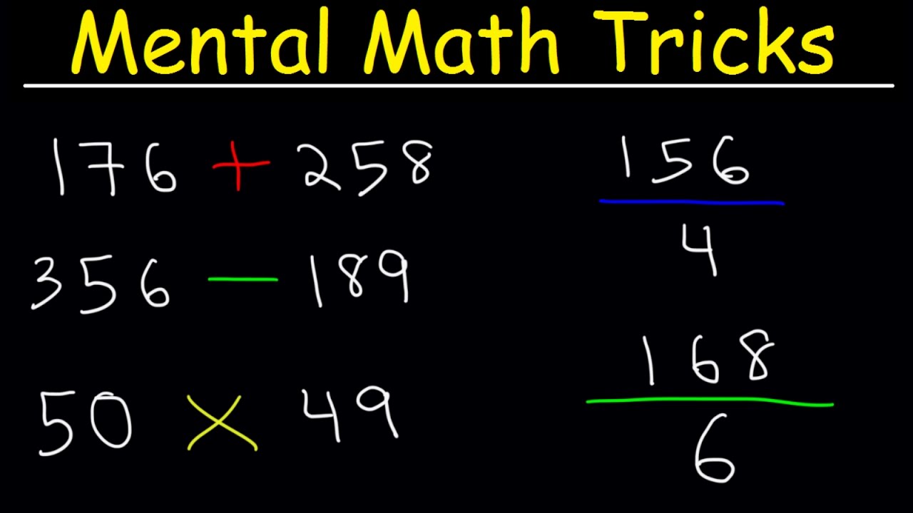 Mental Math Tricks Addition Subtraction Multiplication Division Mental Math Tricks Addition Subtraction Multiplication Division