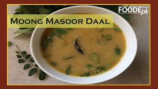 Tasty Lentil Soup | Moong Masoor Dal Recipe and Daal Tarka Gujarati Vegetarian Main Course @ FOODEpk