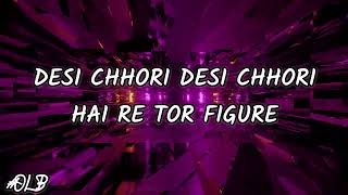 Desi Chhori Lyrics - Yoddha - Neha Kakkar, Dev, Nusrat Jahan #olb