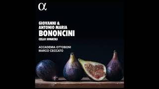 Giovanni Battista Bononcini (1670-1747) \u0026 Antonio Maria Bononcini (1677-1726) - Cello Sonatas