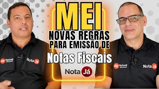 MEI - Novas regras para emissão de Notas Fiscais