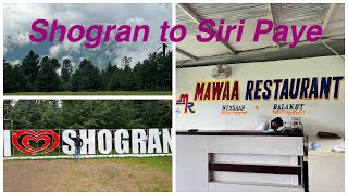 Shogran to Siri Paye | Day Trip | The Best Recipes With Salma