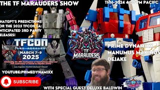 TF Marauders 2025 Predictions: 3rd Party Releases with Deluxe Baldwin