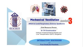 ARDS Covid Respiratory Distress Syndrome - Mechanical Ventilation (Module 3) | ICA Academics