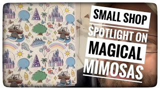 DADventure Disney Small Shop Spotlight - Unboxing Disney Magic Mail From Magical Mimosas